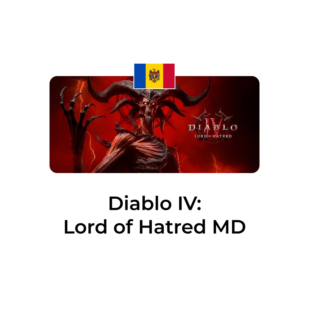 Diablo IV: Lord of Hatred молдова